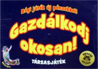 Gazdálkodj okosan Régi játék új pénzekkel